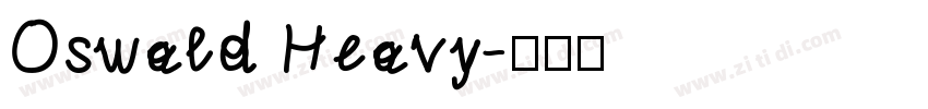 Oswald Heavy字体转换